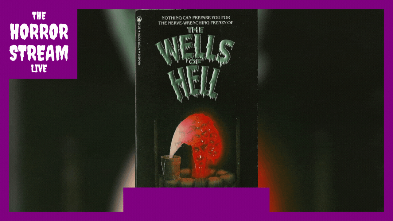 The Wells of Hell by Graham Masterton 1979 Too Much Horror Fiction