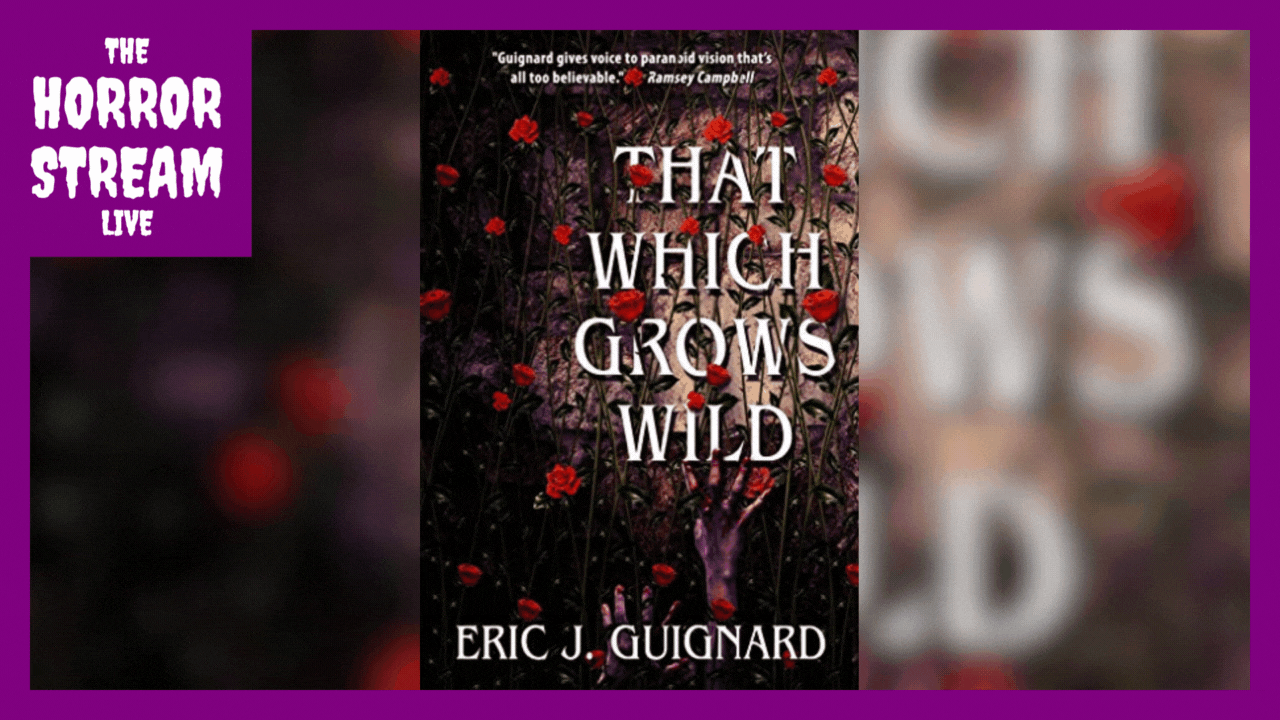 That Which Grows Wild 2018 Book Review Hellnotes