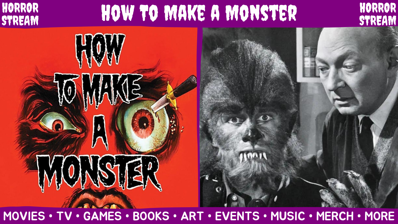 How To Make a Monster 1958 Frankensteinia